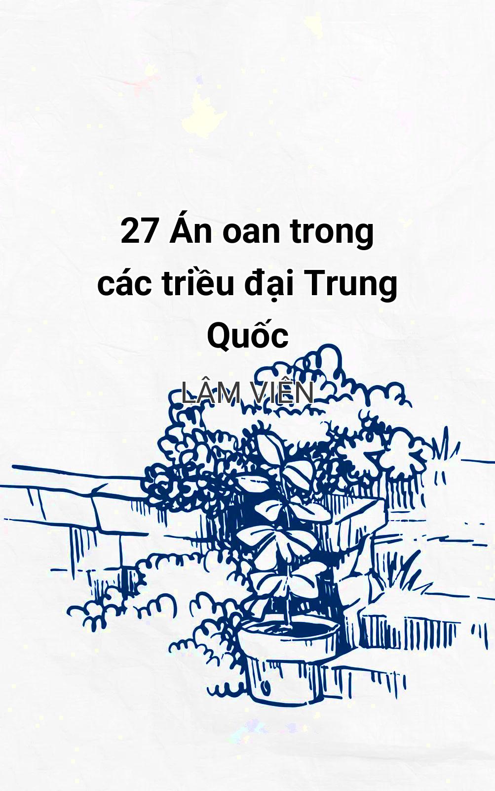 27 Án Oan Trong Các Triều Đại Trung Quốc