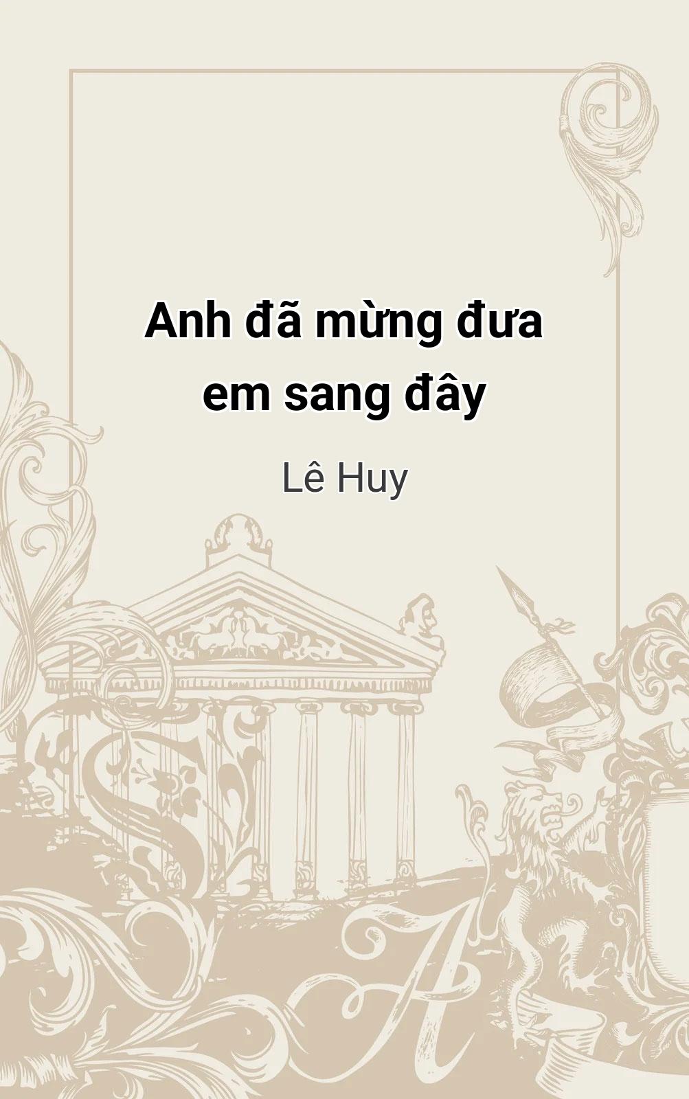 Anh Đã Mừng Đưa Em Sang Đây