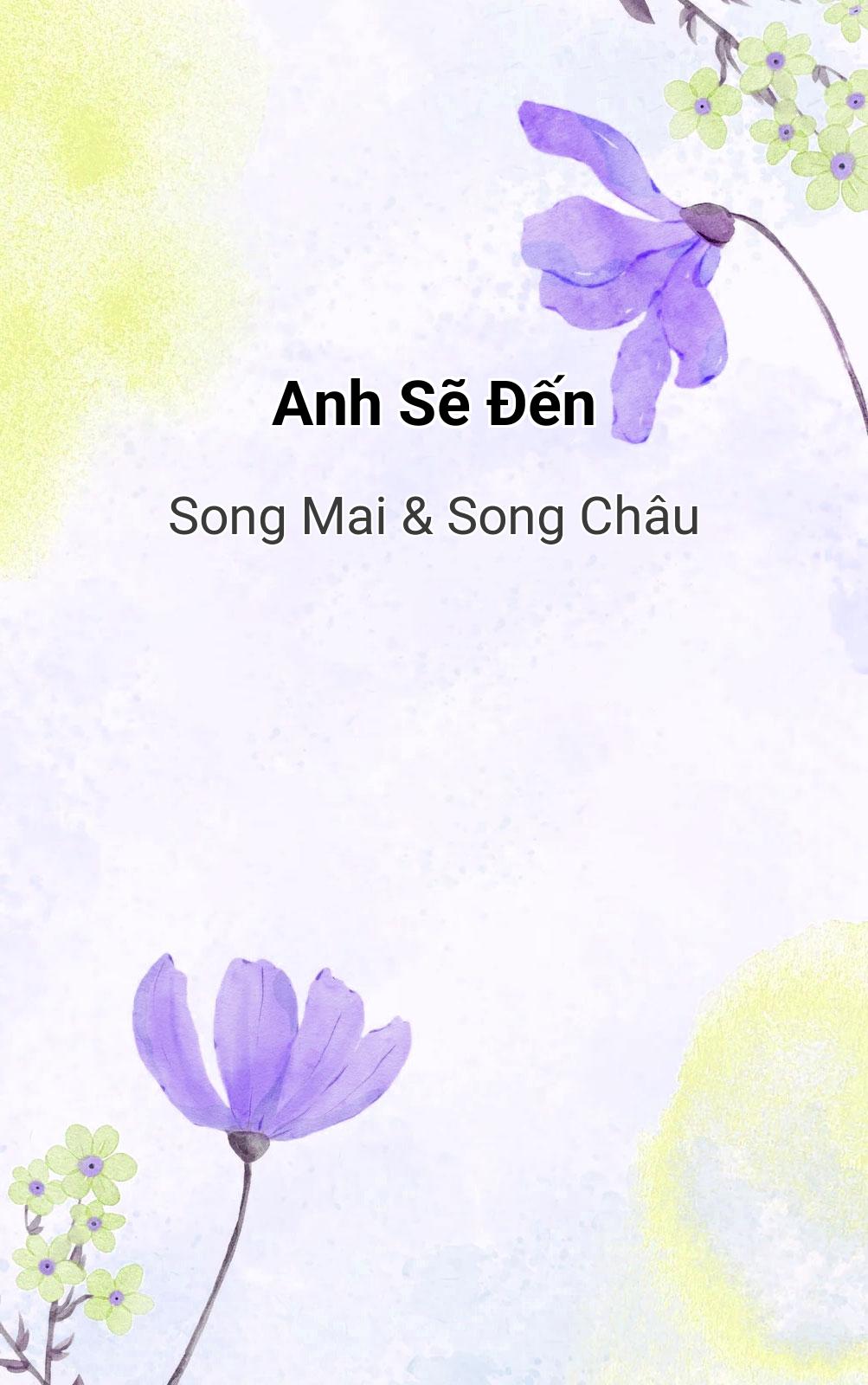 Anh Sẽ Đến