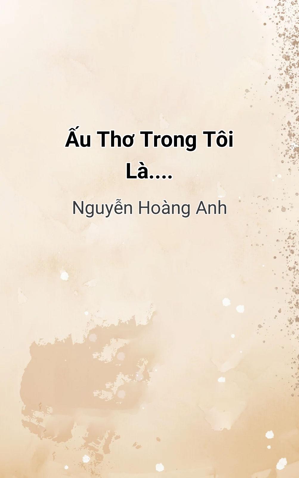 Ấu Thơ Trong Tôi Là....