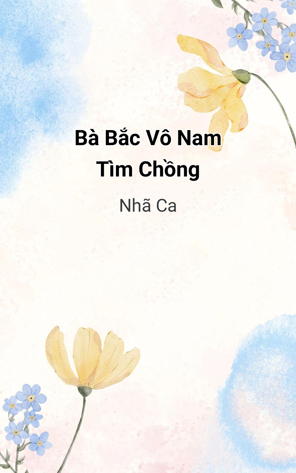 Bà Bắc Vô Nam Tìm Chồng