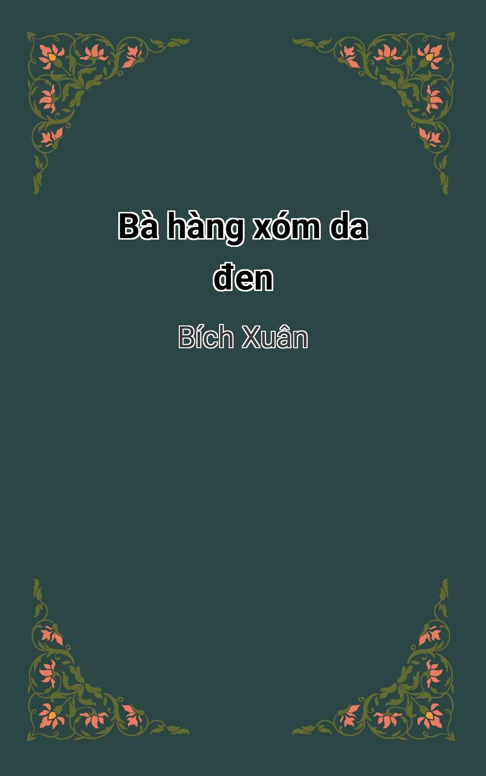 Bà Hàng Xóm Da Đen