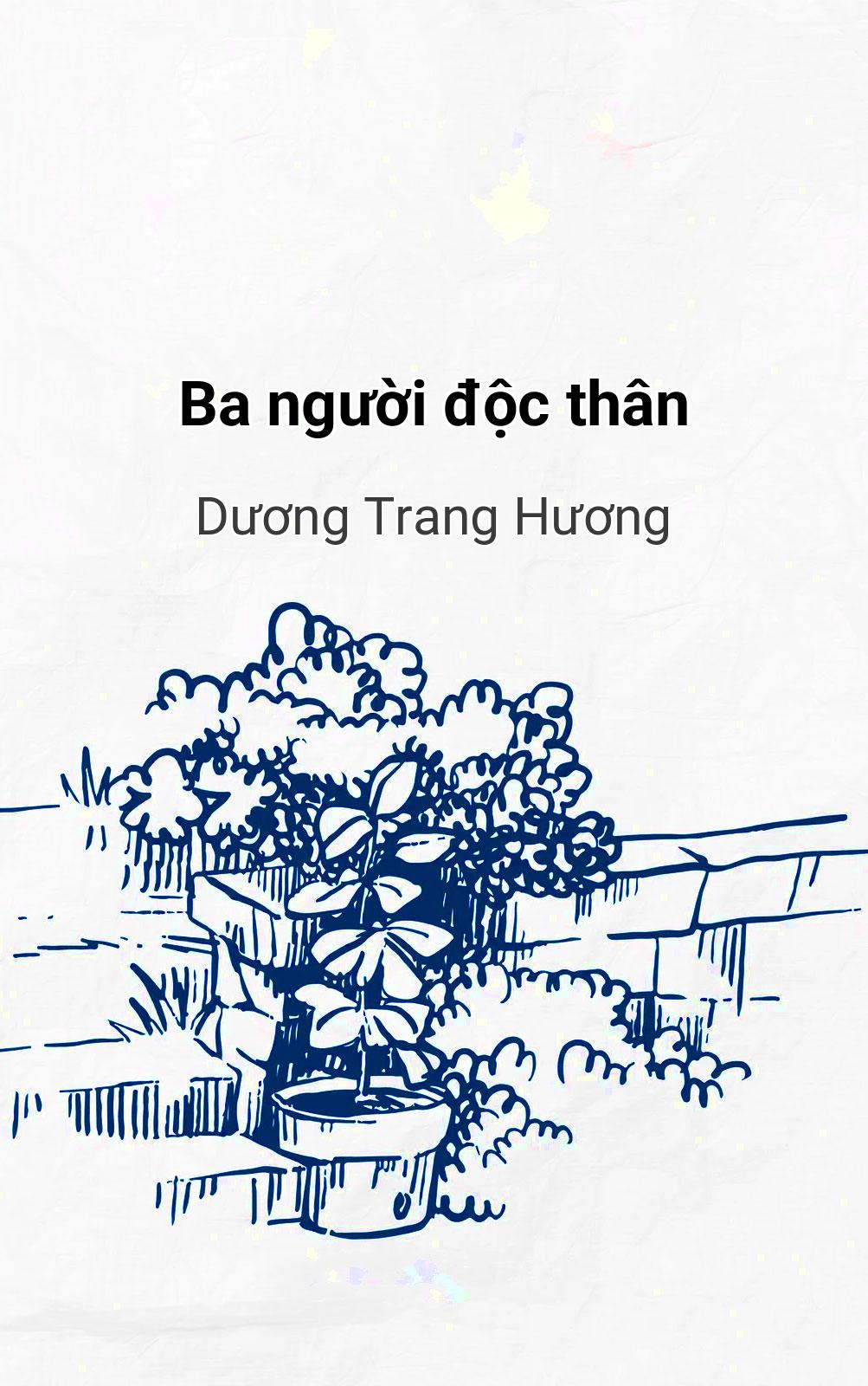 Ba Người Độc Thân