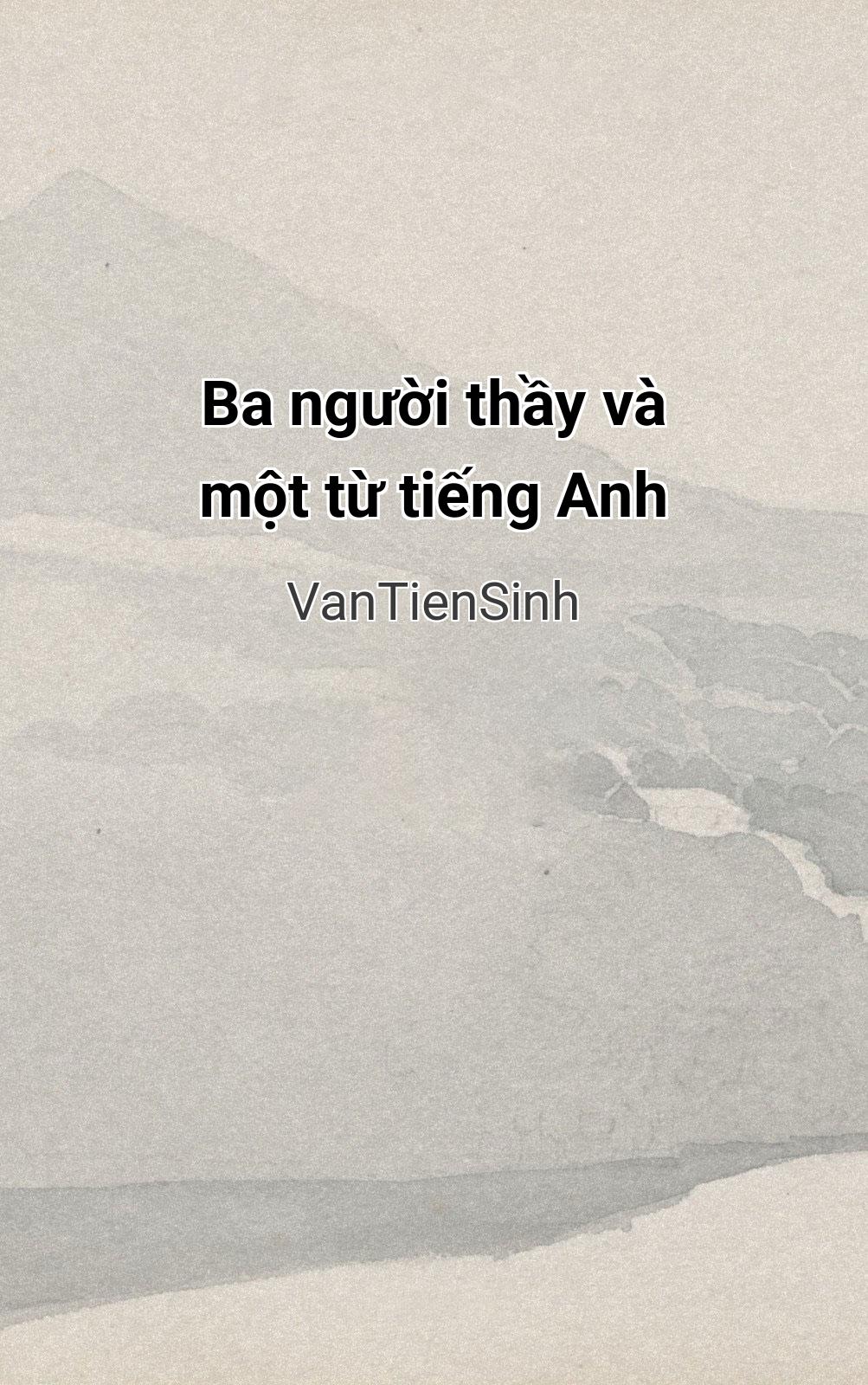 Ba Người Thầy Và Một Từ Tiếng Anh