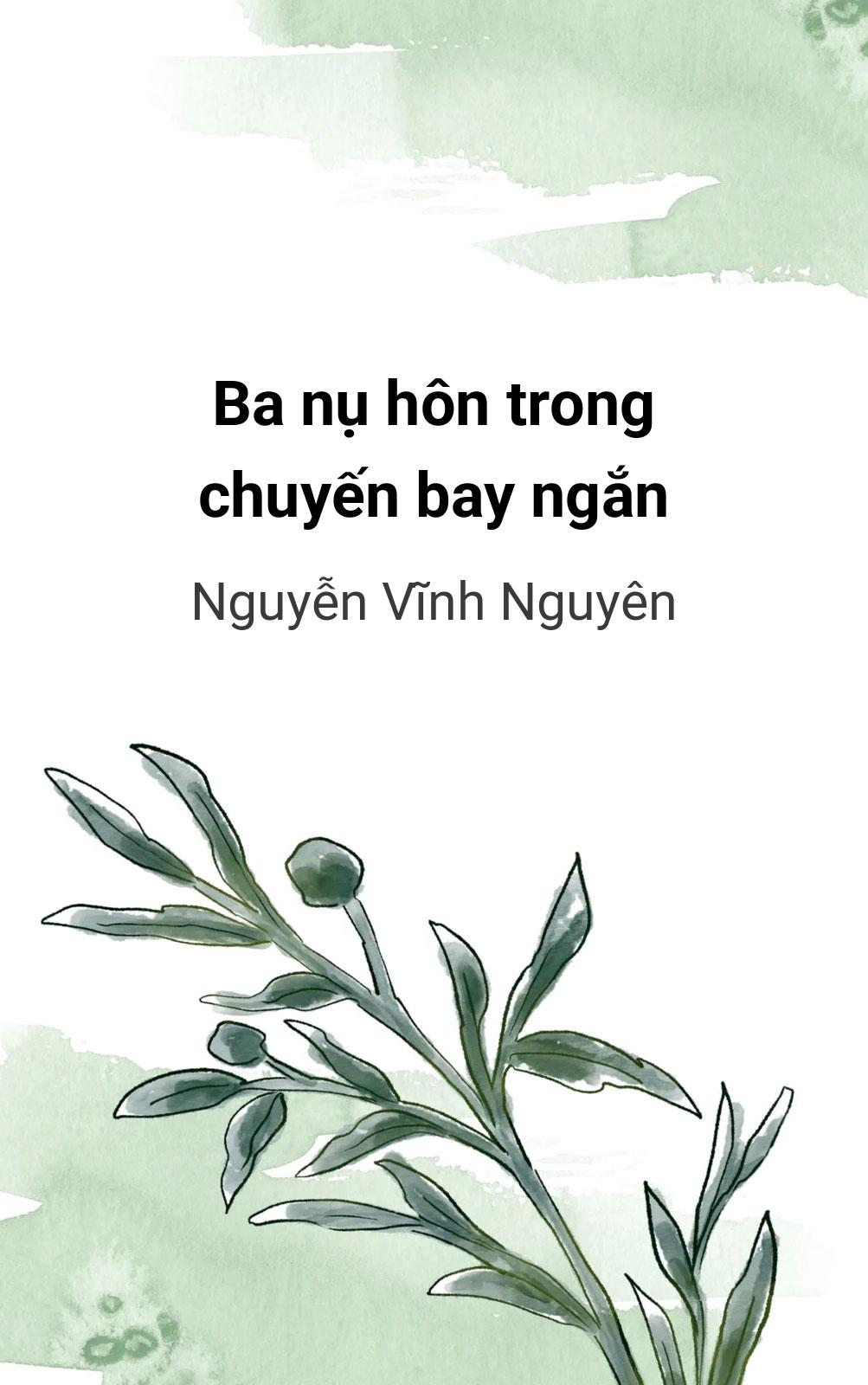 Ba Nụ Hôn Trong Chuyến Bay Ngắn
