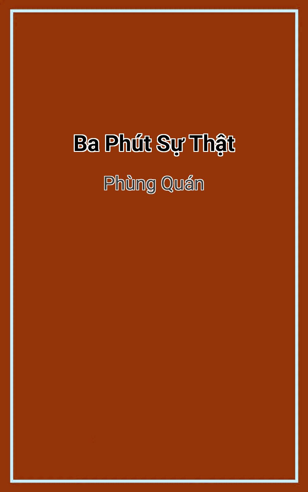Ba Phút Sự Thật