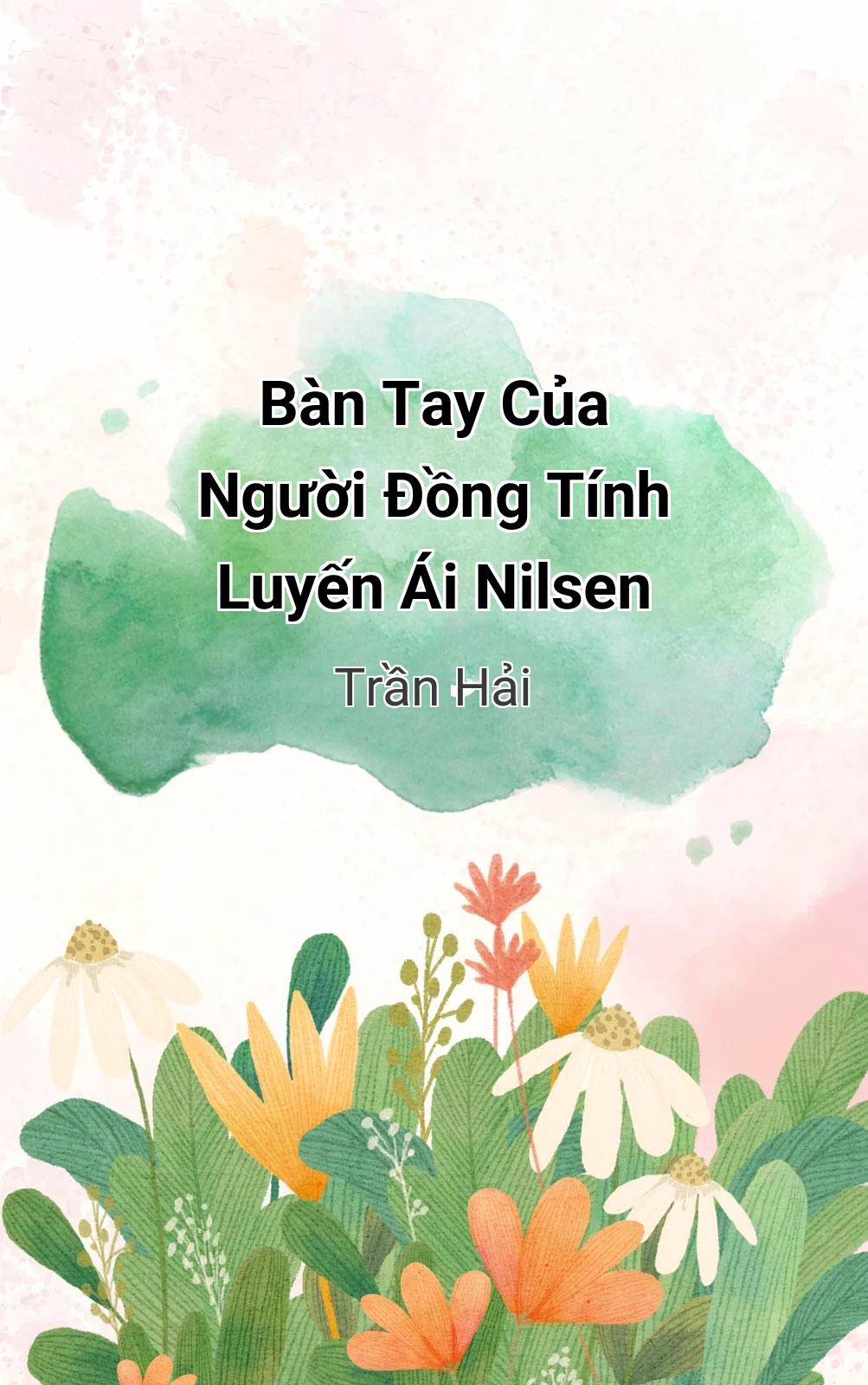 Bàn Tay Của Người Đồng Tính Luyến Ái Nilsen