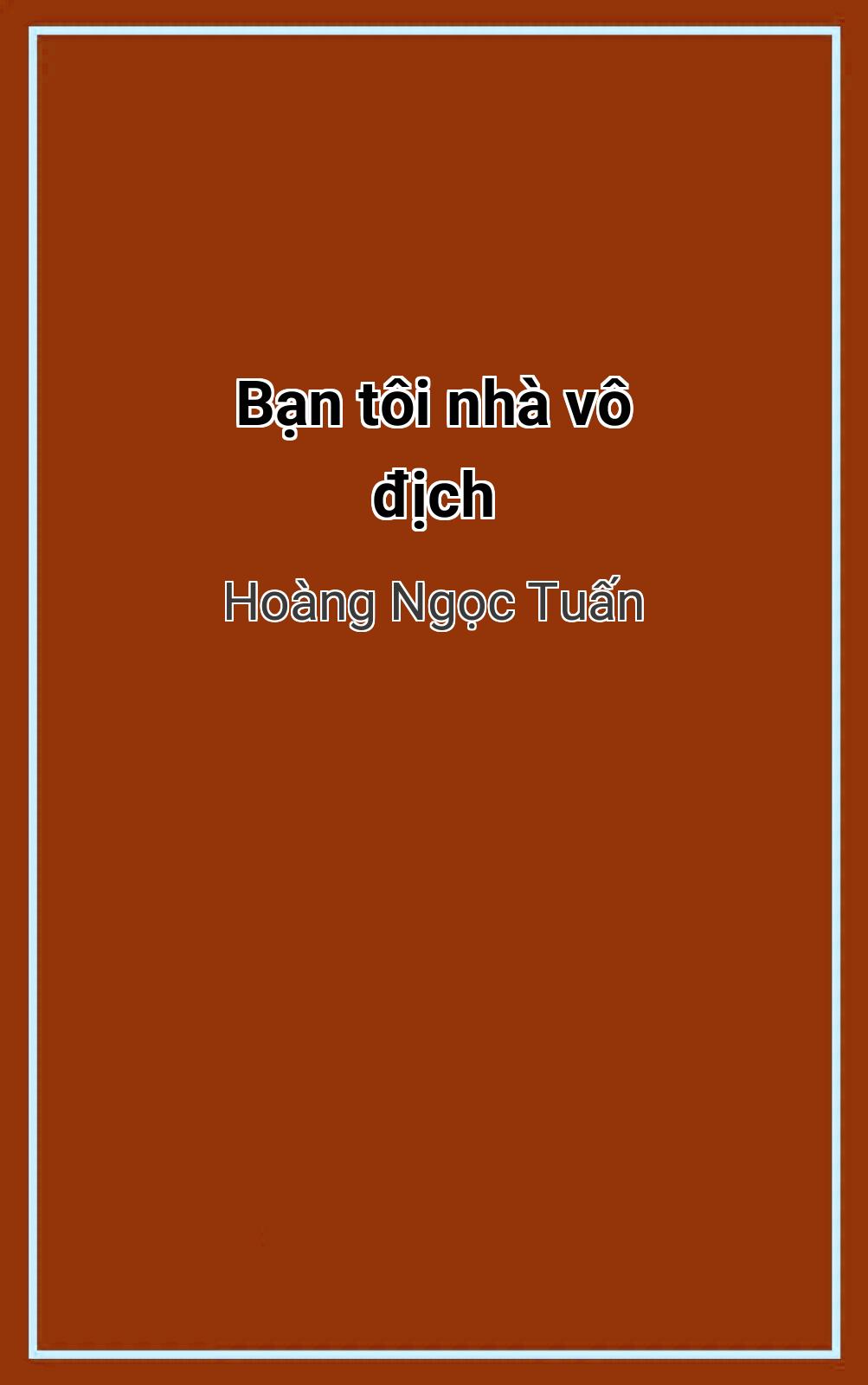Bạn Tôi Nhà Vô Địch