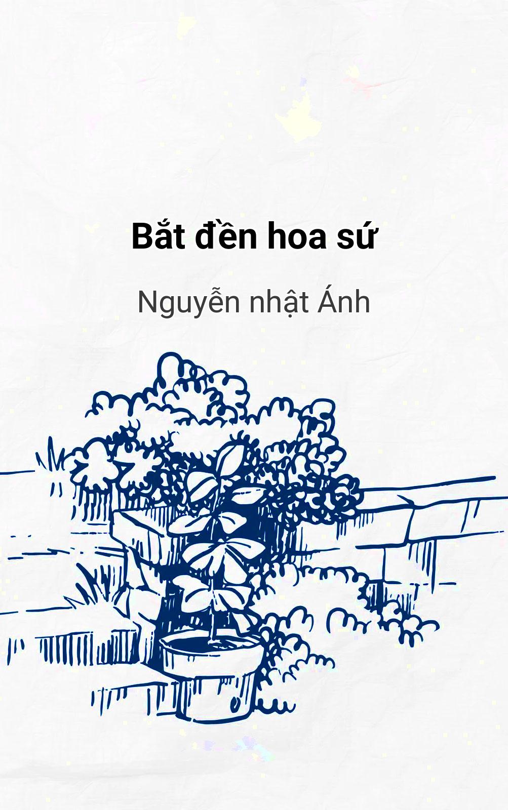 Bắt Đền Hoa Sứ