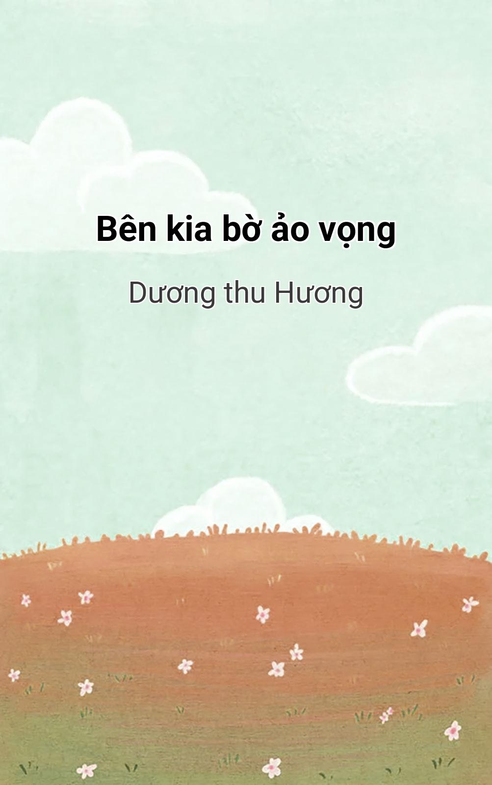 Bên Kia Bờ Ảo Vọng