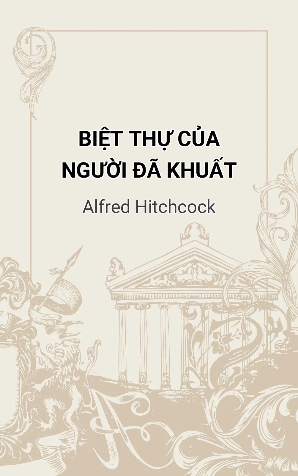 Biệt Thự Của Người Đã Khuất