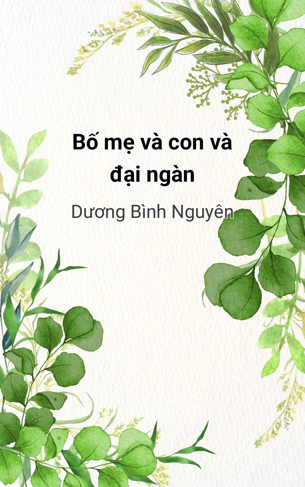 Bố Mẹ Và Con Và Đại Ngàn