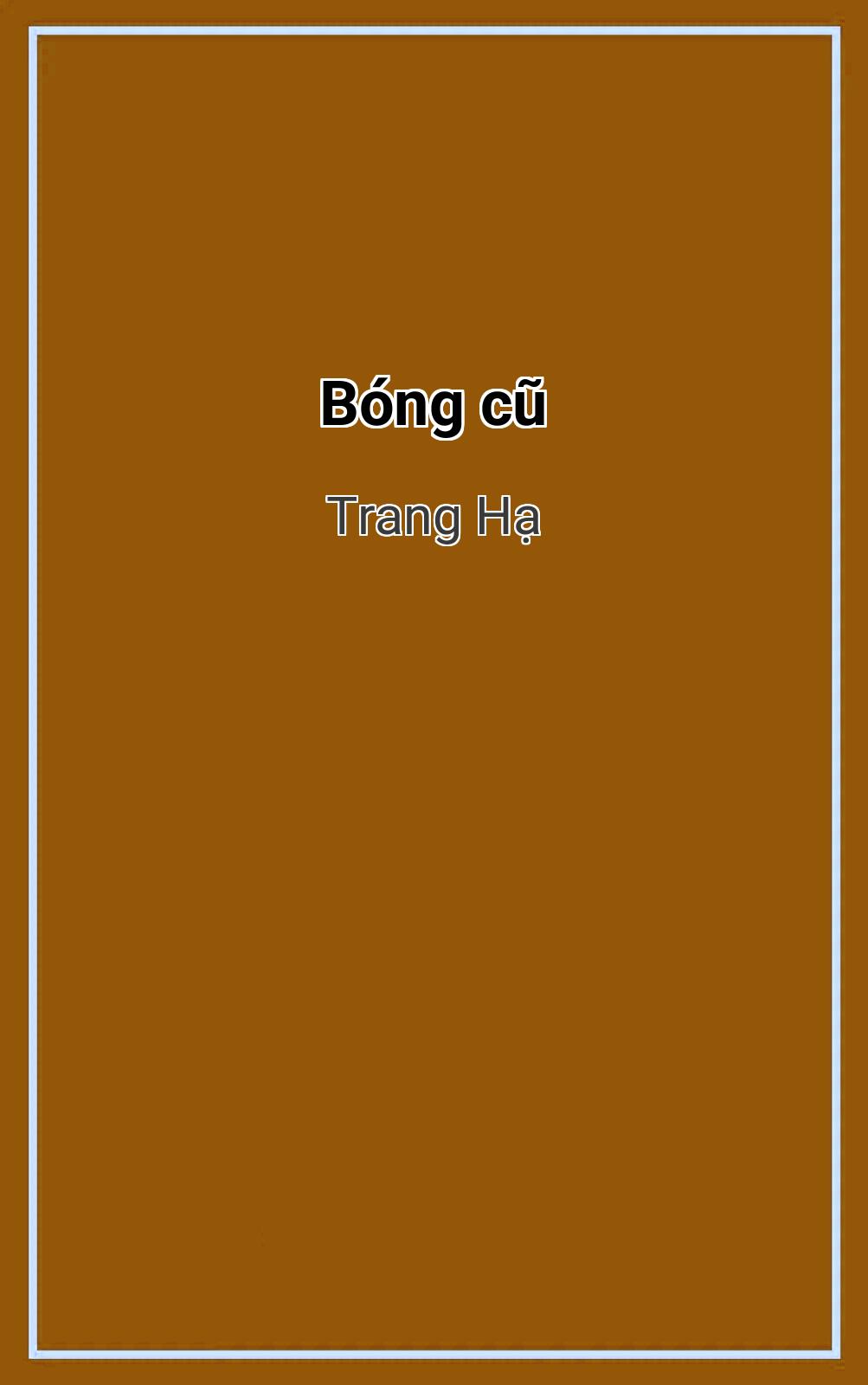 Bóng Cũ