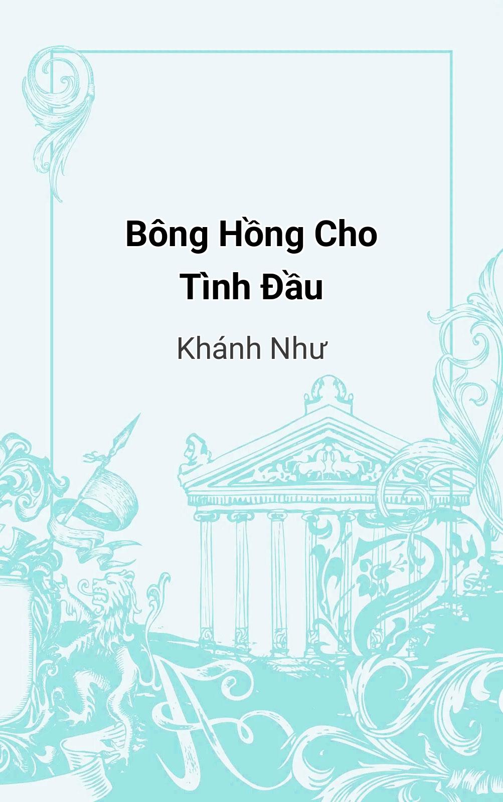 Bông Hồng Cho Tình Đầu