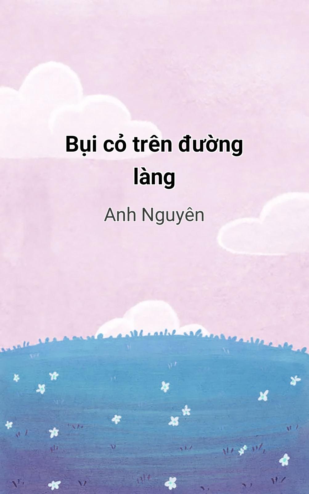 Bụi Cỏ Trên Đường Làng