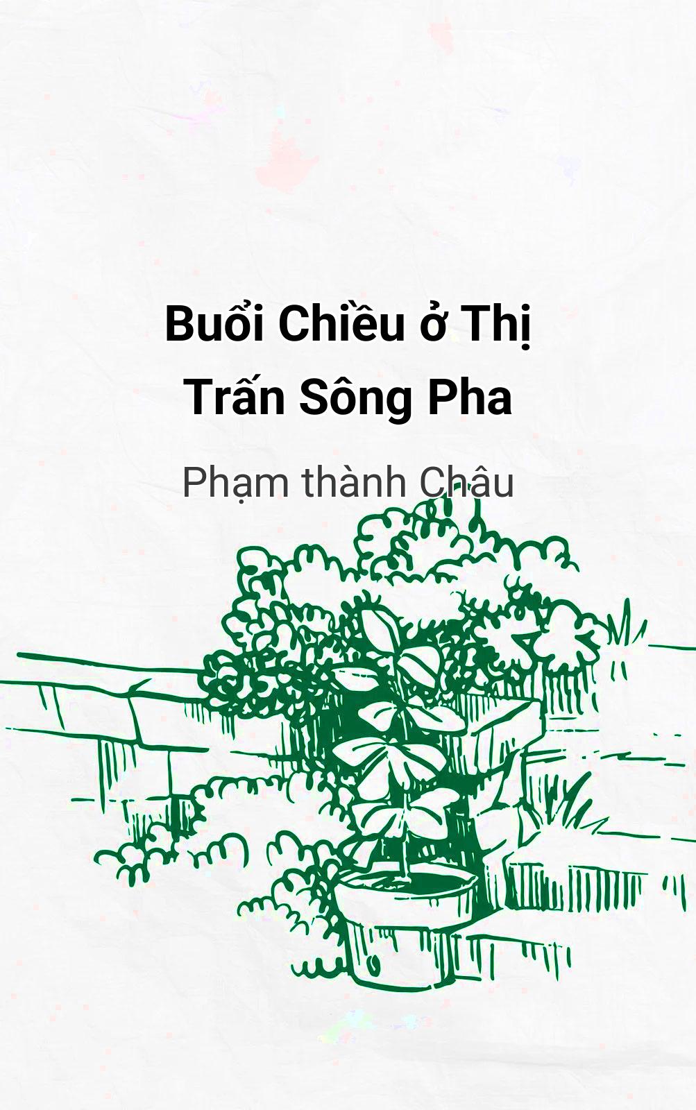Buổi Chiều Ở Thị Trấn Sông Pha