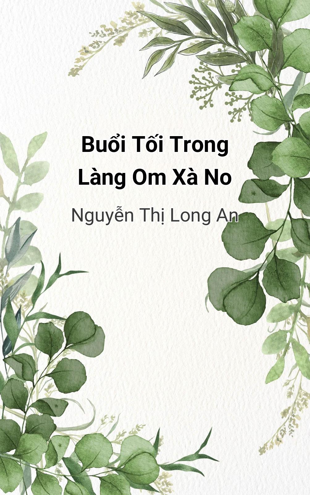 Buổi Tối Trong Làng Om Xà No