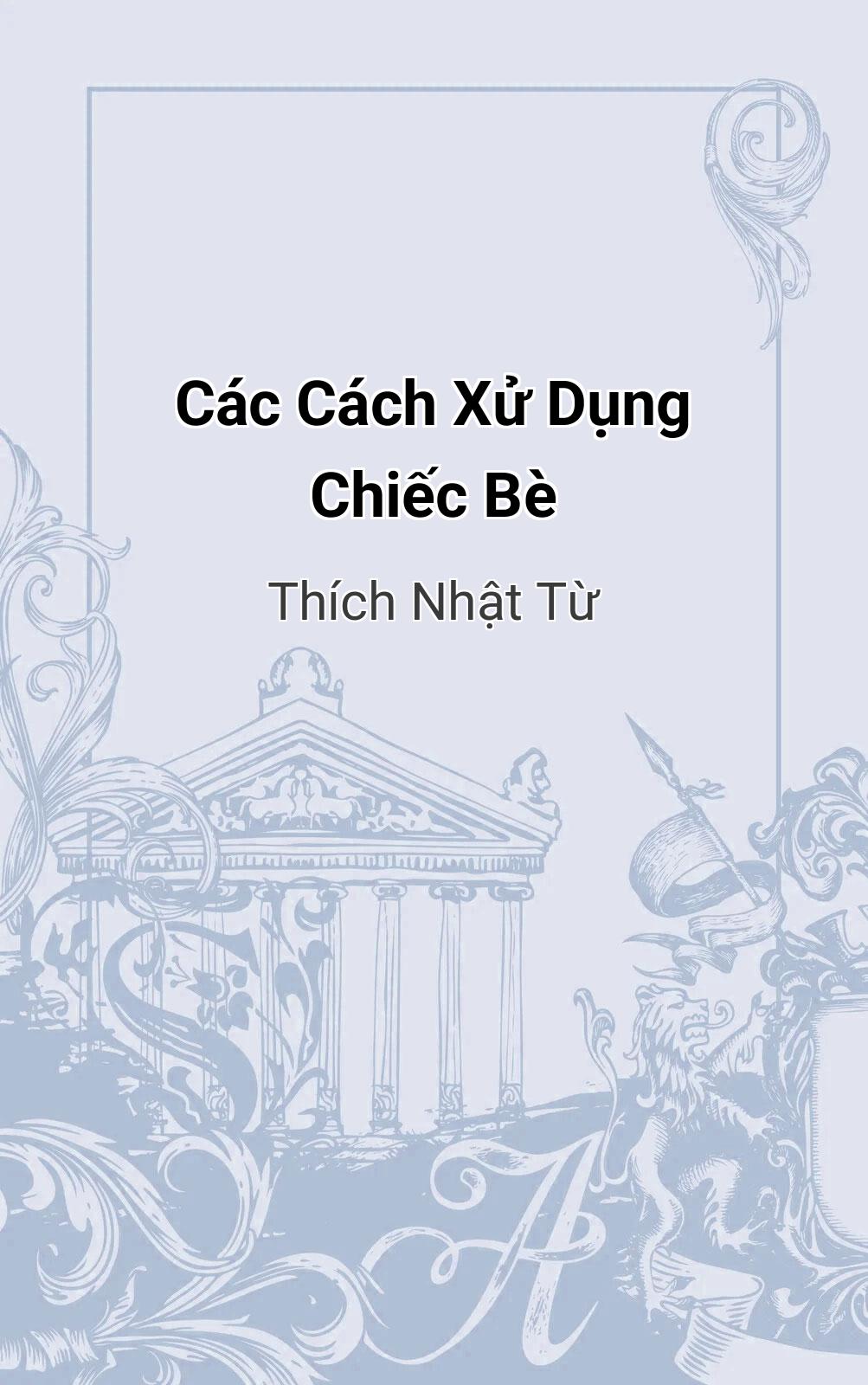 Các Cách Xử Dụng Chiếc Bè