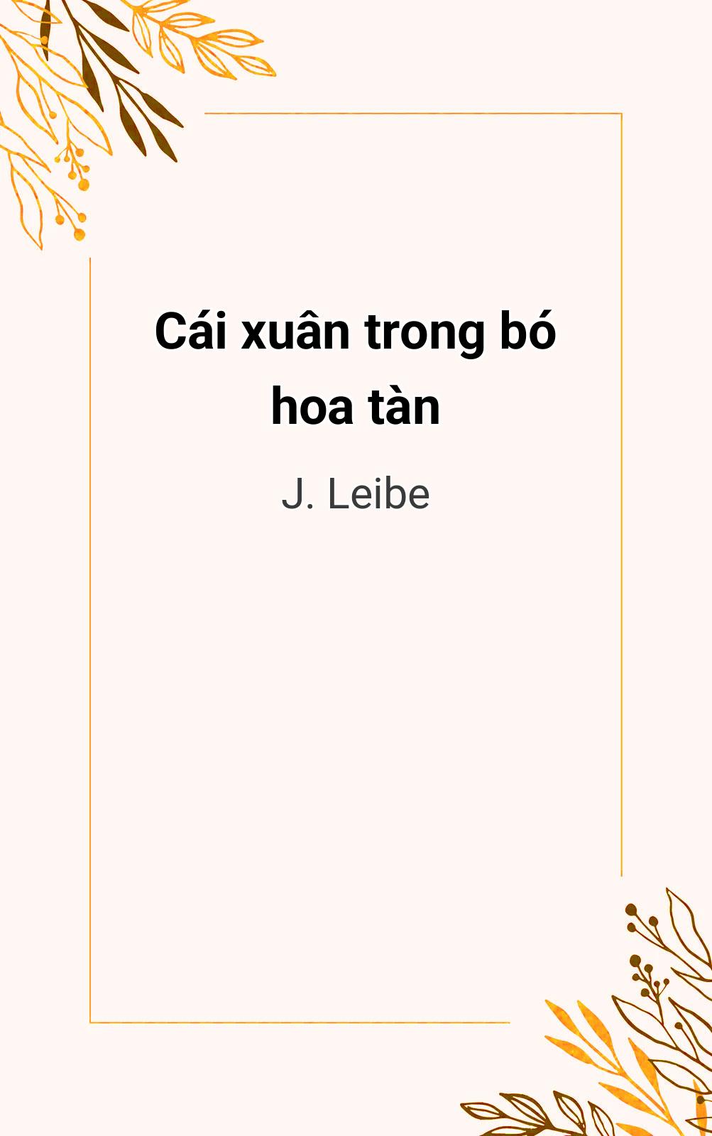 Cái Xuân Trong Bó Hoa Tàn