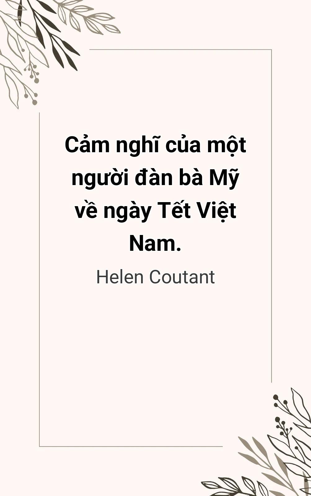 Cảm Nghĩ Của Một Người Đàn Bà Mỹ Về Ngày Tết Việt Nam.