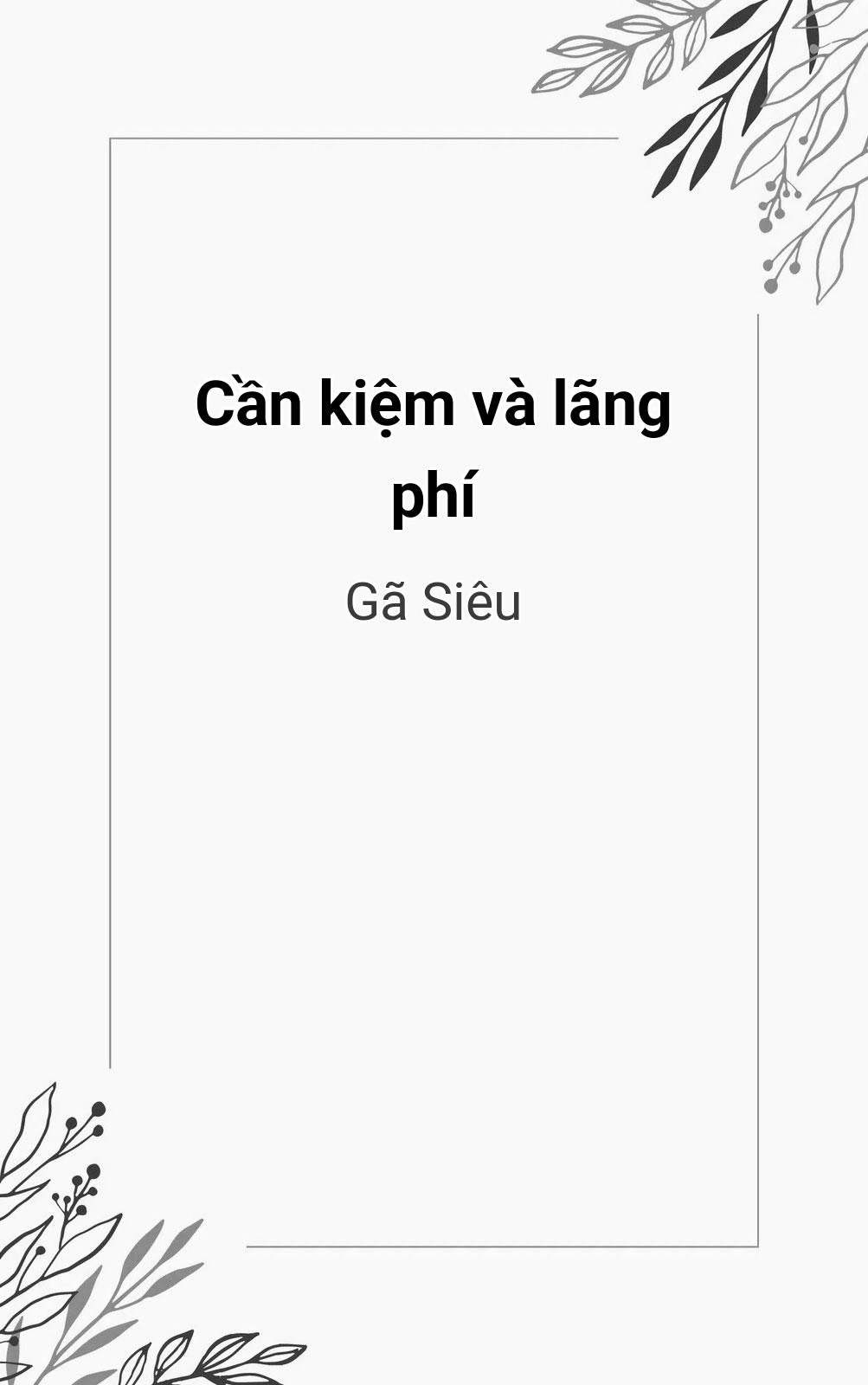 Cần Kiệm Và Lãng Phí