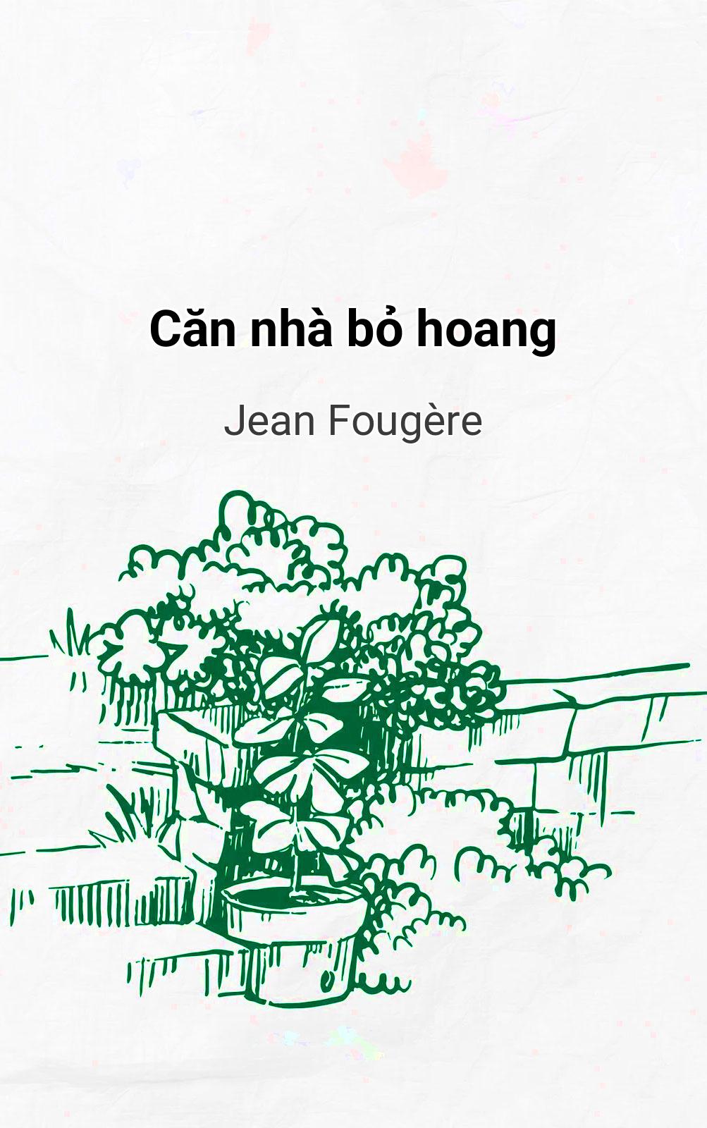 Căn Nhà Bỏ Hoang