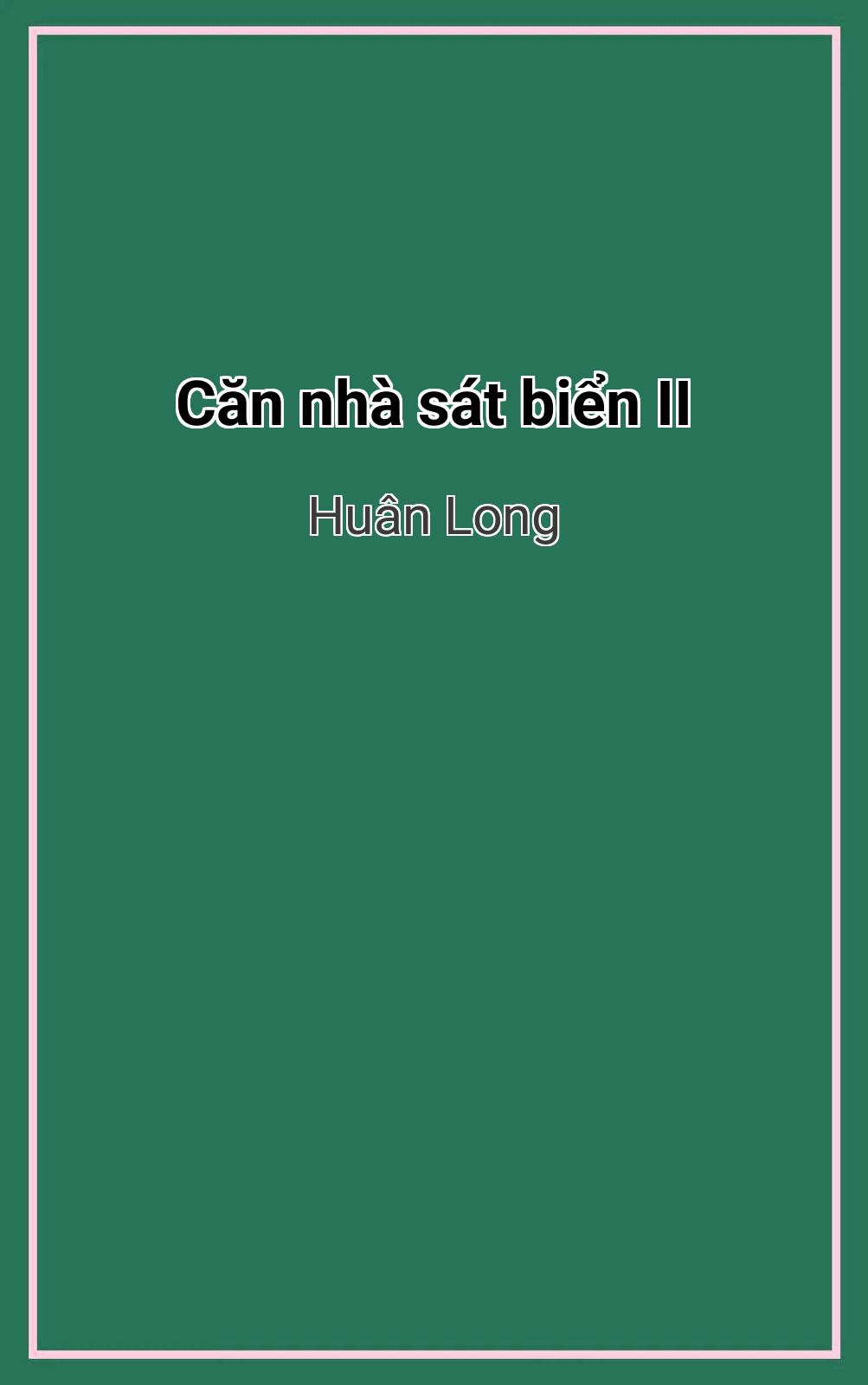 Căn Nhà Sát Biển Ii