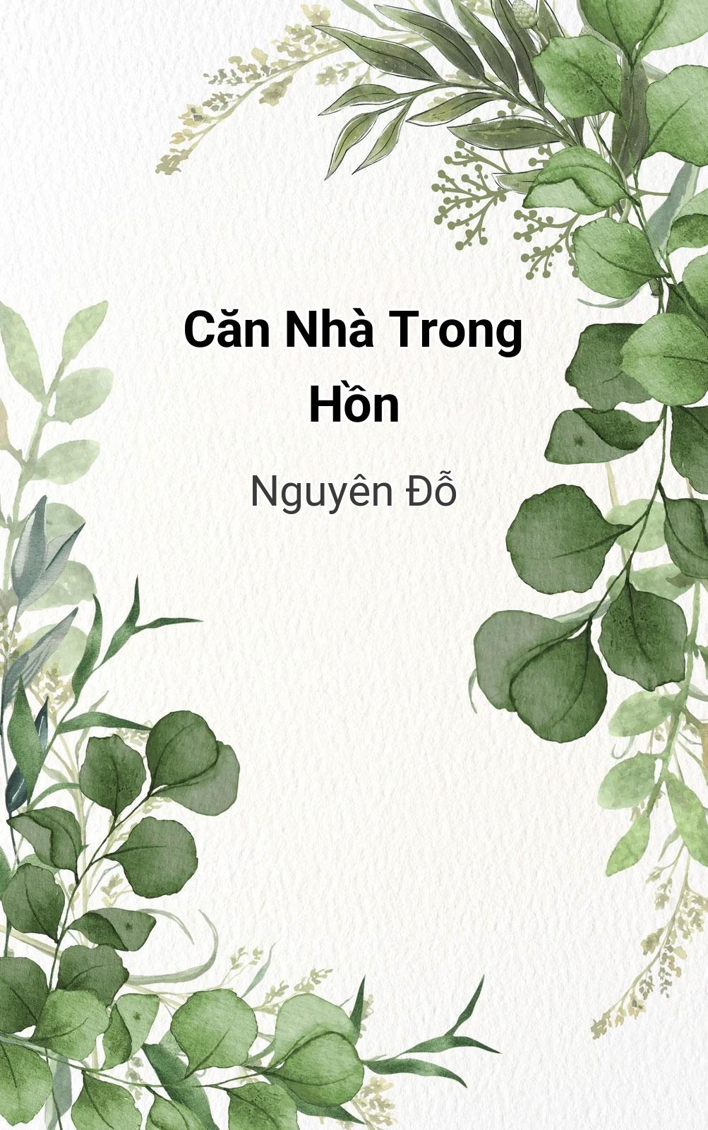Căn Nhà Trong Hồn