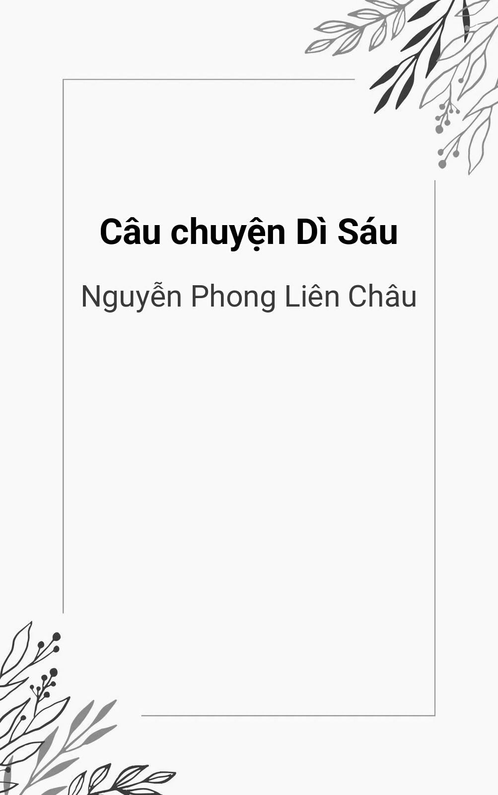 Câu Chuyện Dì Sáu