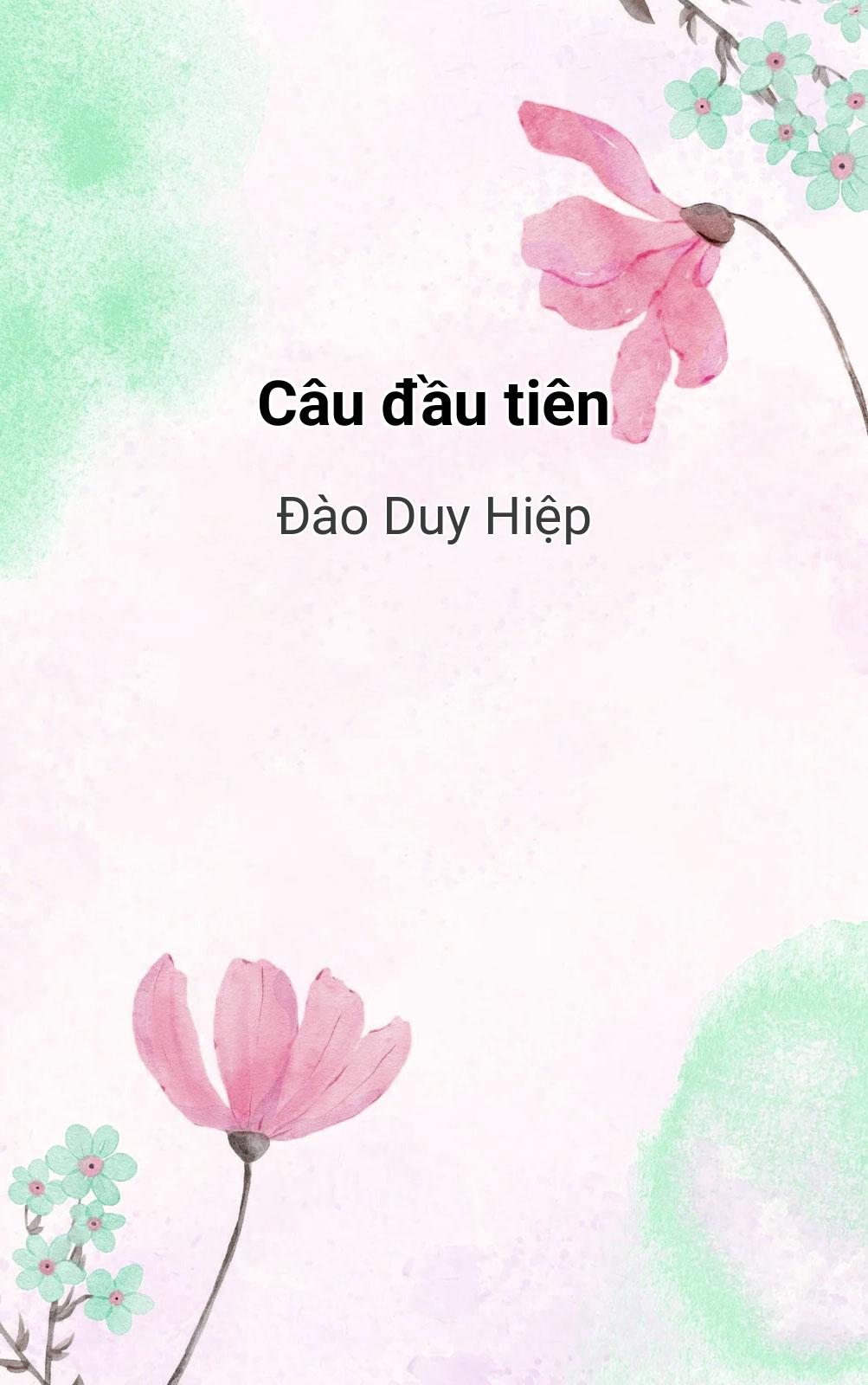 Câu Đầu Tiên
