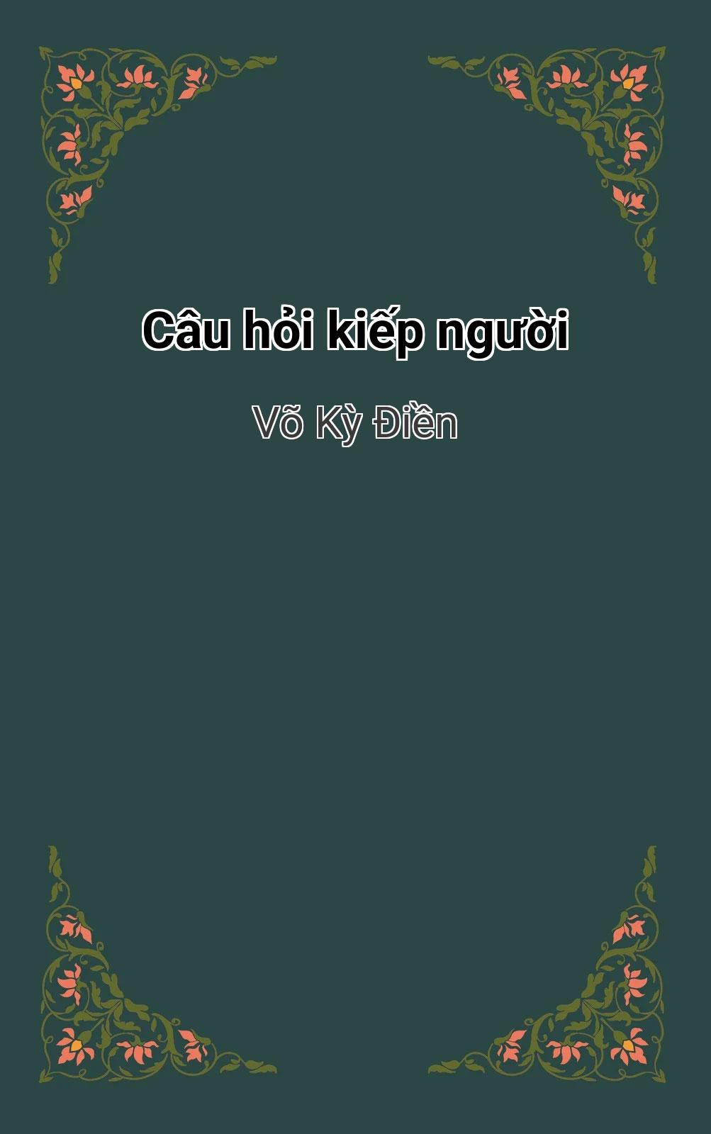 Câu Hỏi Kiếp Người