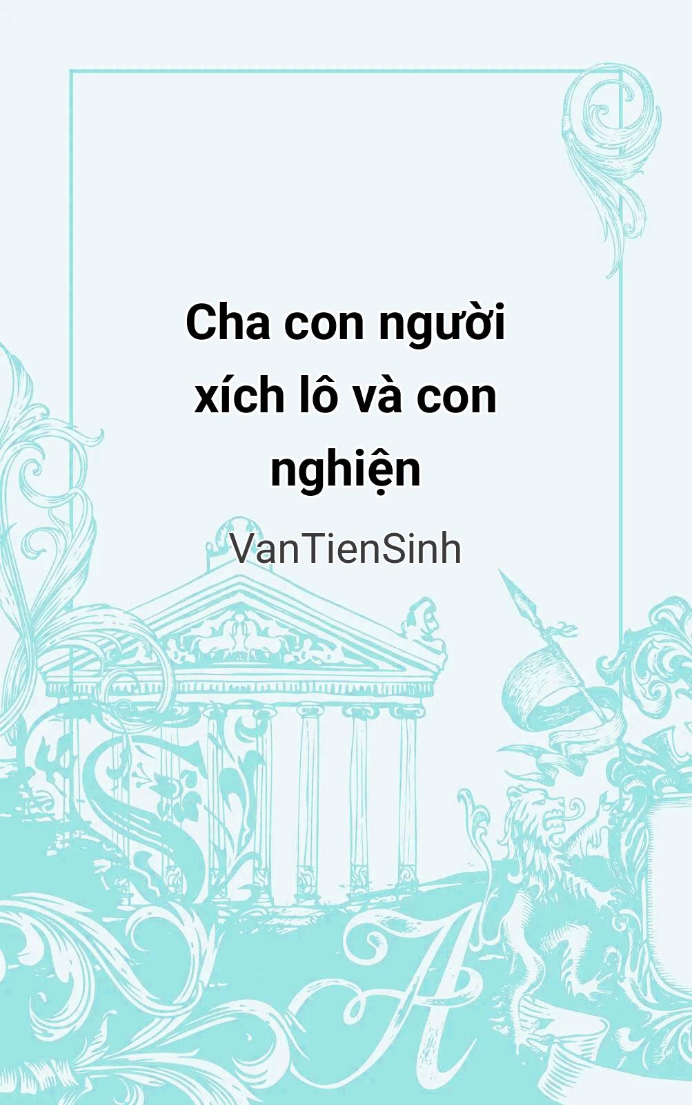 Cha Con Người Xích Lô Và Con Nghiện