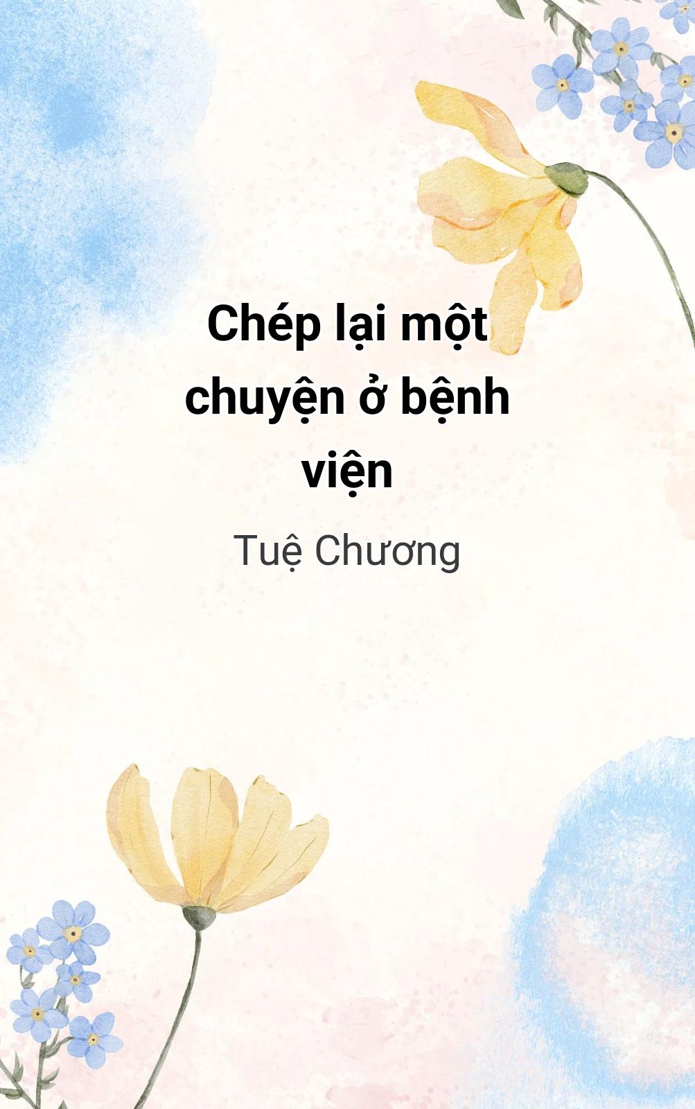 Chép Lại Một Chuyện Ở Bệnh Viện