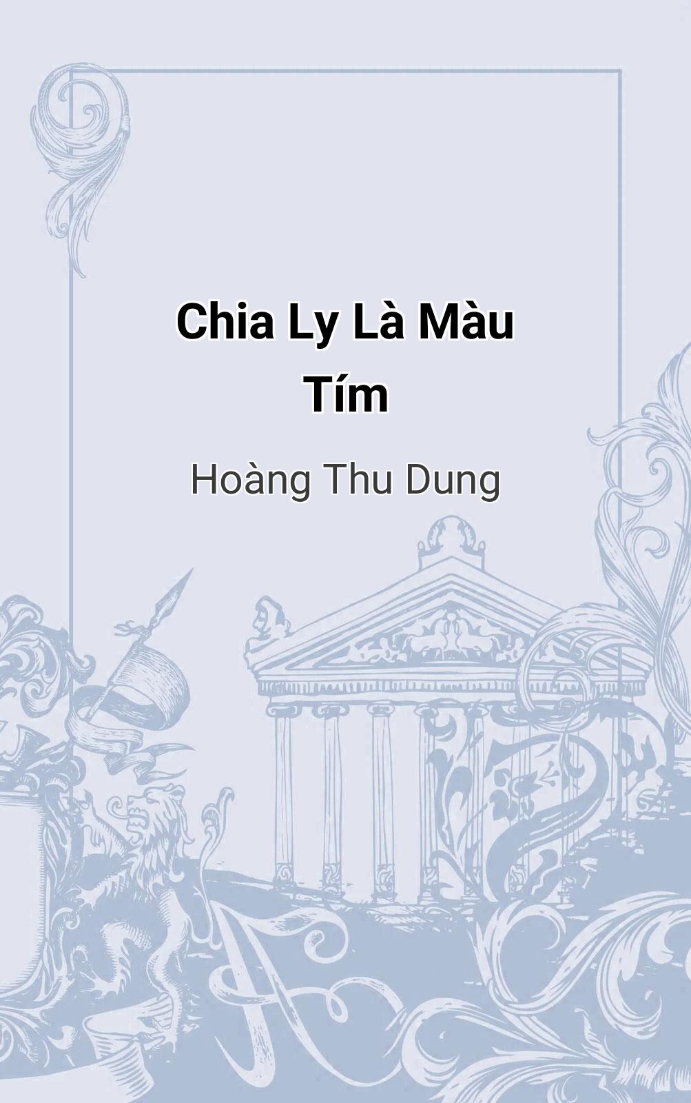 Chia Ly Là Màu Tím