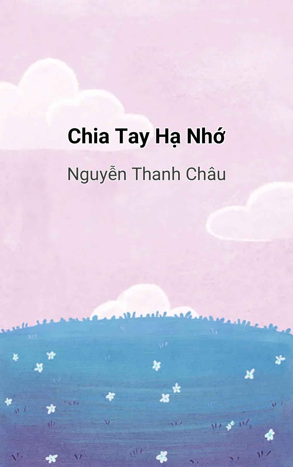 Chia Tay Hạ Nhớ