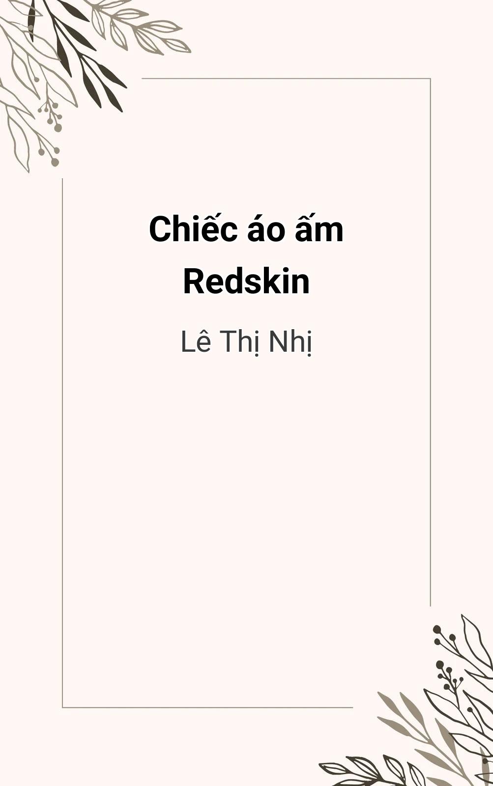 Chiếc Áo Ấm Redskin