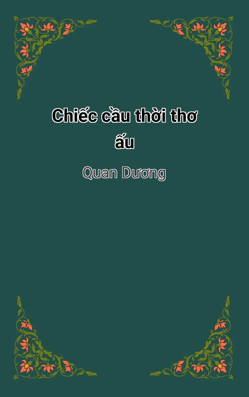 Chiếc Cầu Thời Thơ Ấu