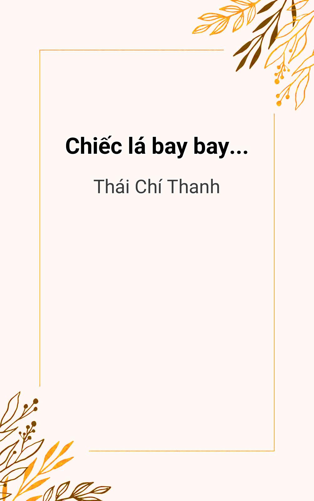 Chiếc Lá Bay Bay...