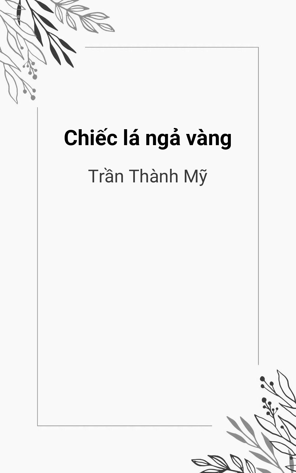 Chiếc Lá Ngả Vàng