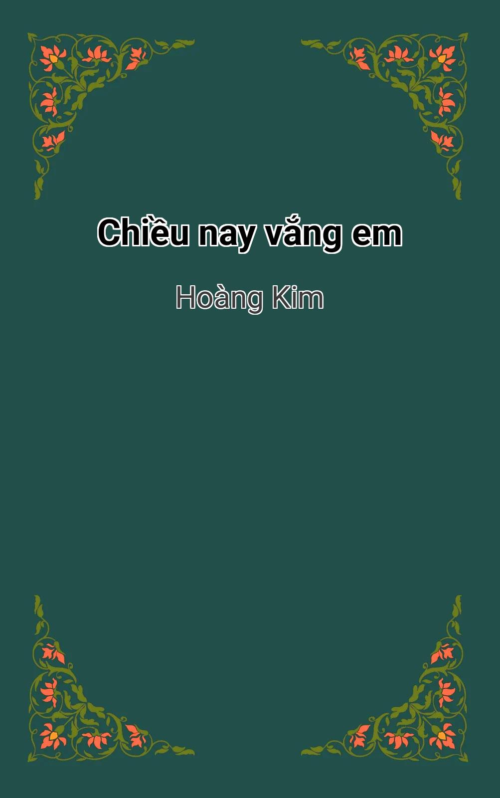 Chiều Nay Vắng Em