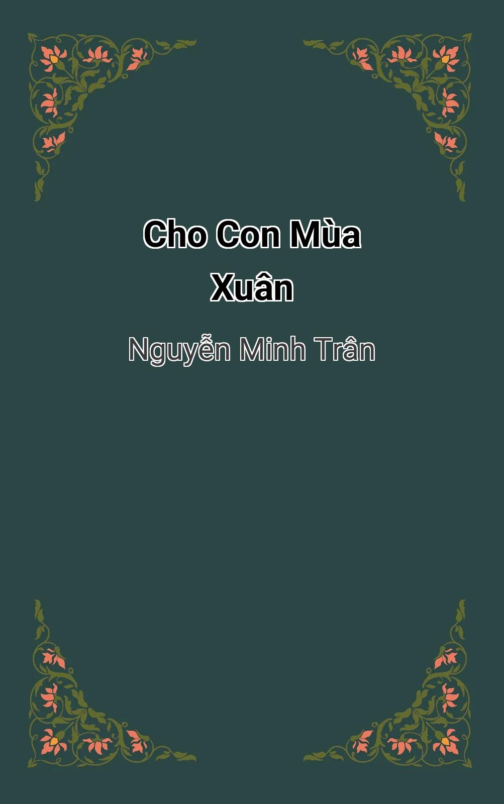 Cho Con Mùa Xuân