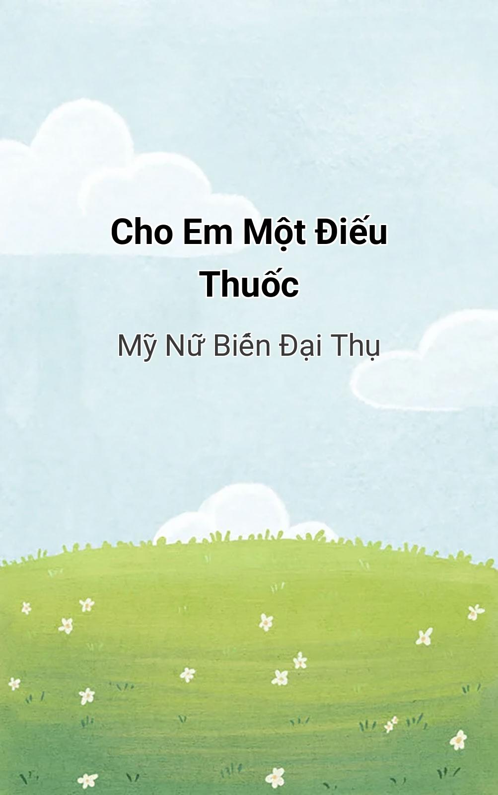 Cho Em Một Điếu Thuốc
