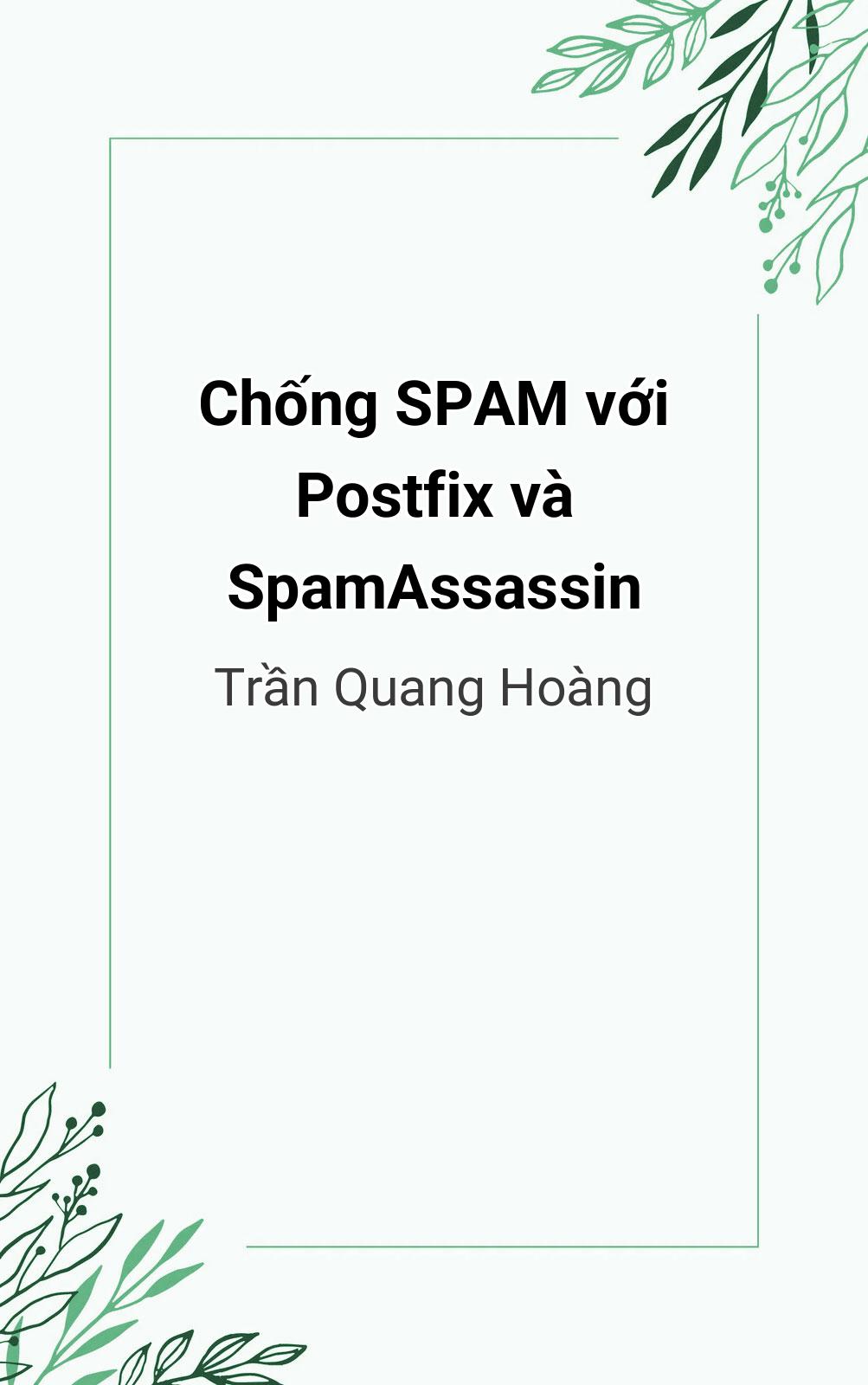 Chống Spam Với Postfix Và Spamassassin