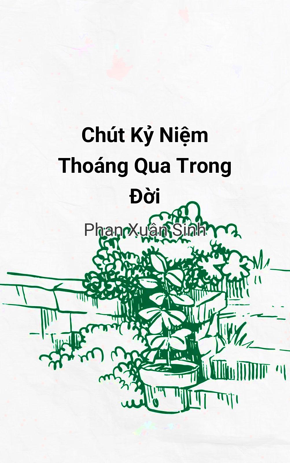 Chút Kỷ Niệm Thoáng Qua Trong Đời