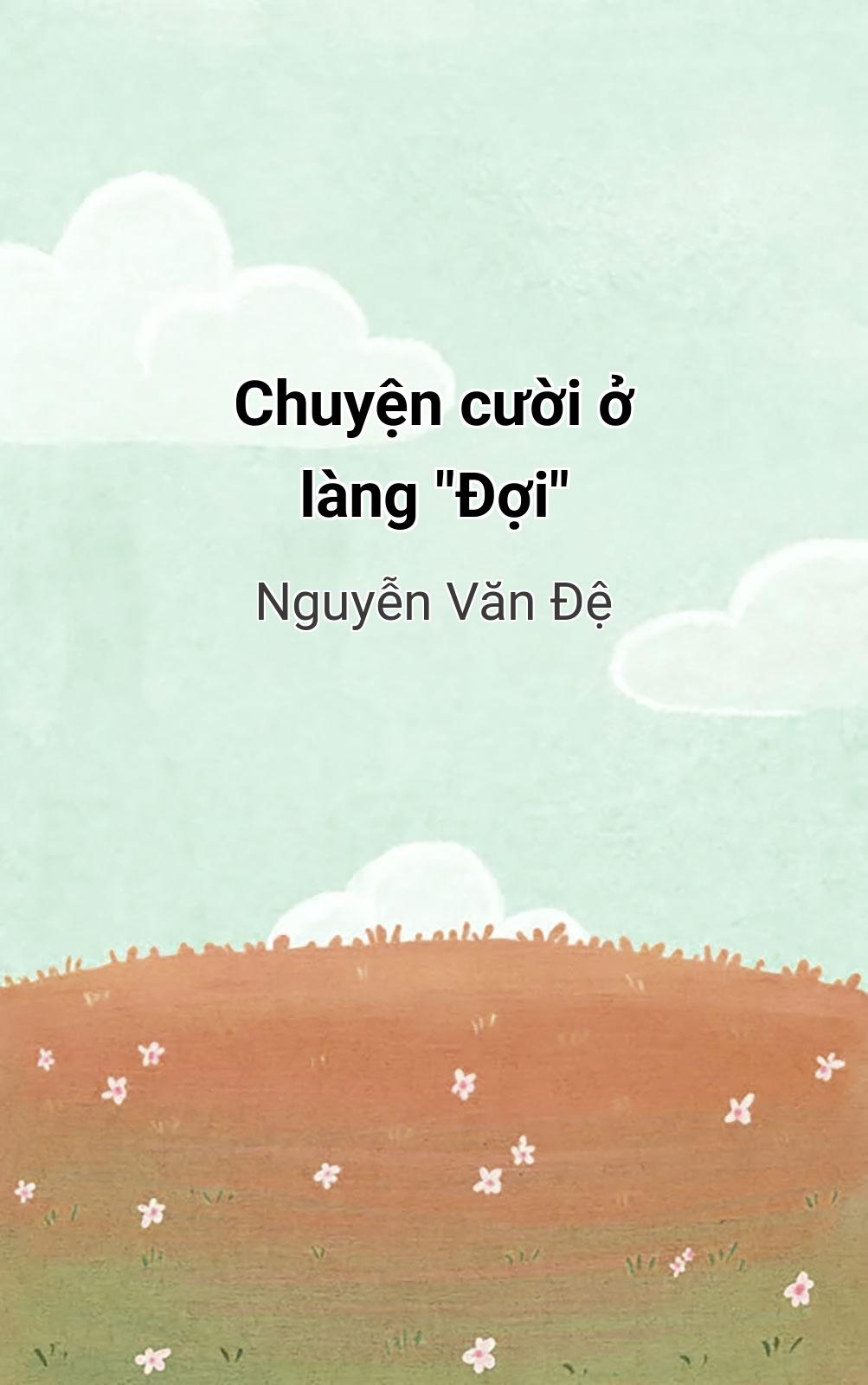 Chuyện Cười Ở Làng "Đợi"