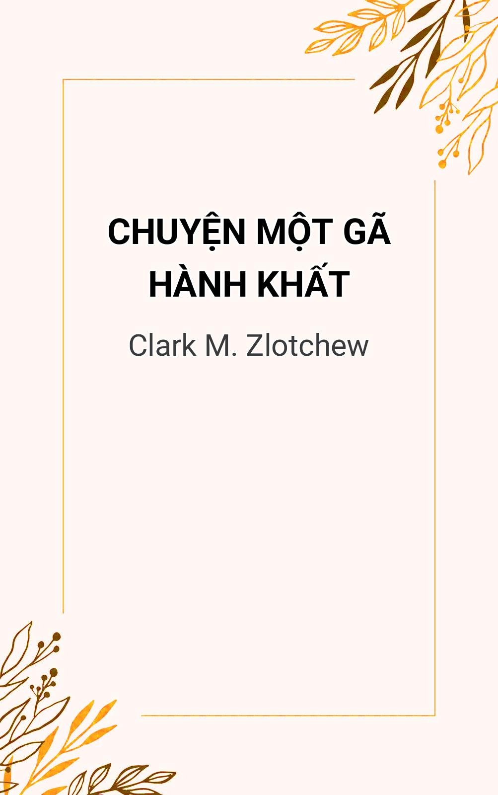 Chuyện Một Gã Hành Khất