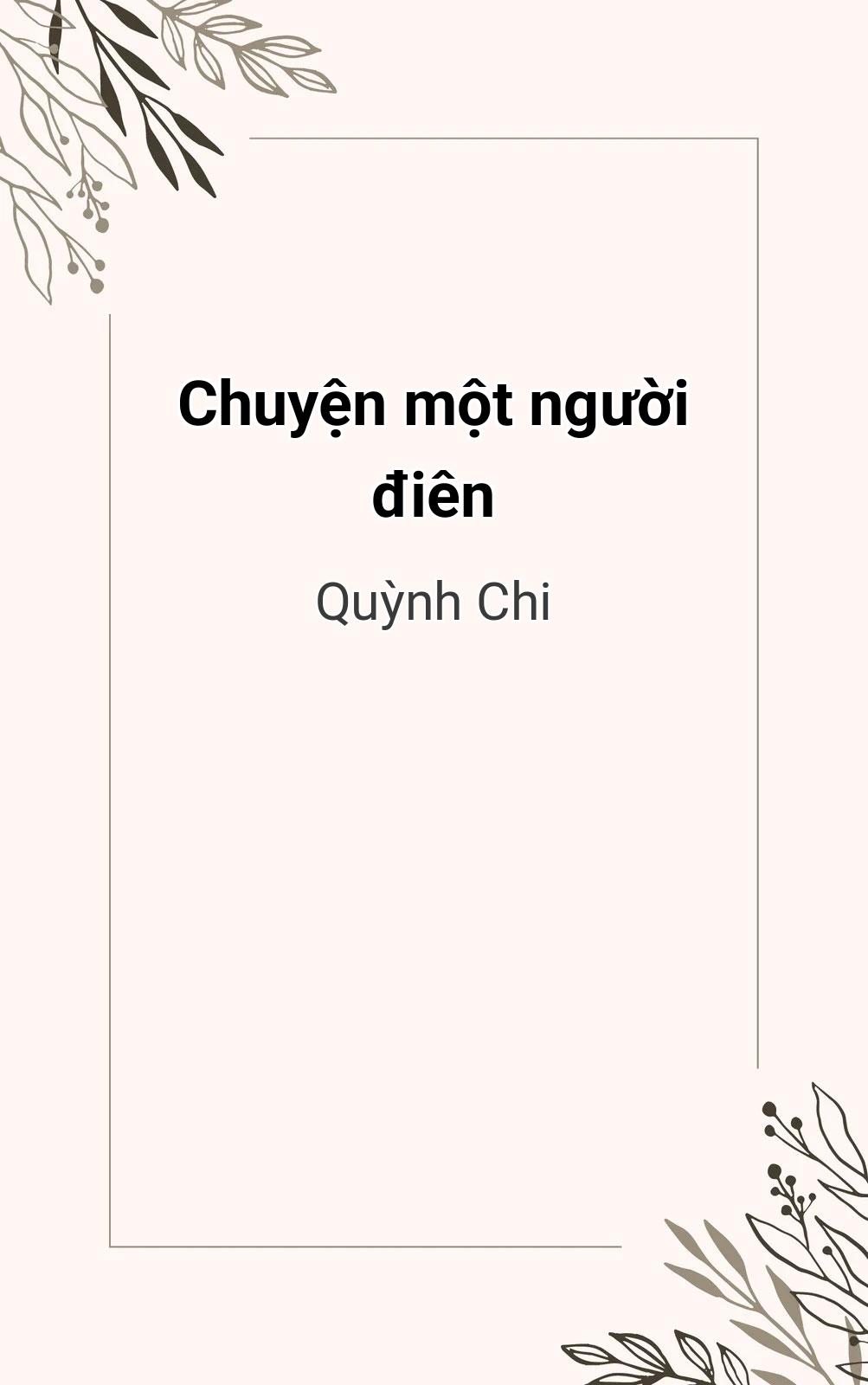 Chuyện Một Người Điên