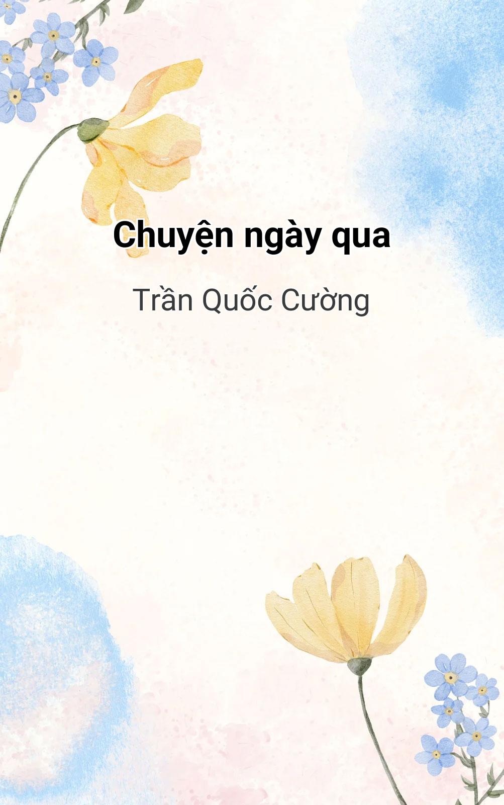 Chuyện Ngày Qua