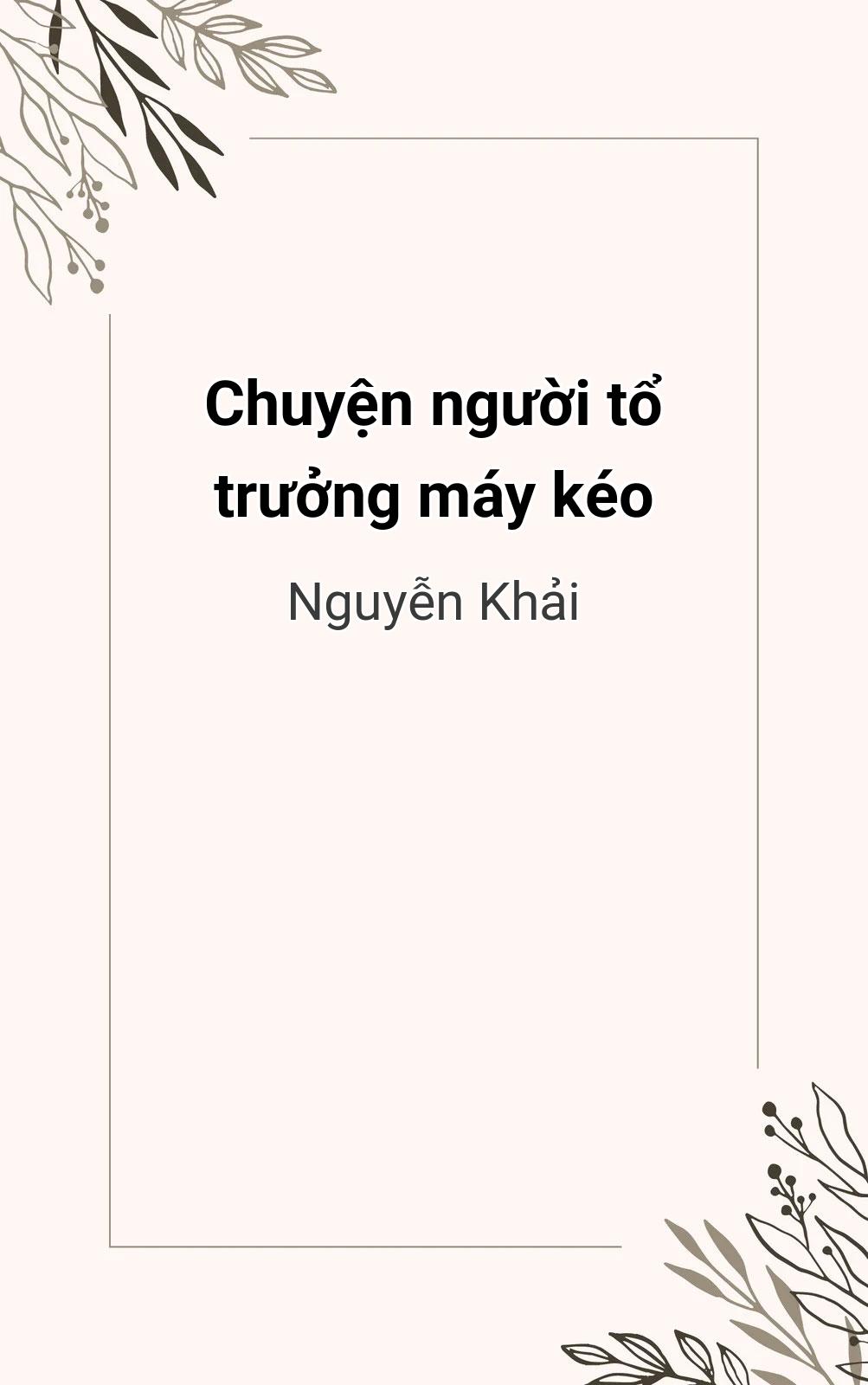 Chuyện Người Tổ Trưởng Máy Kéo