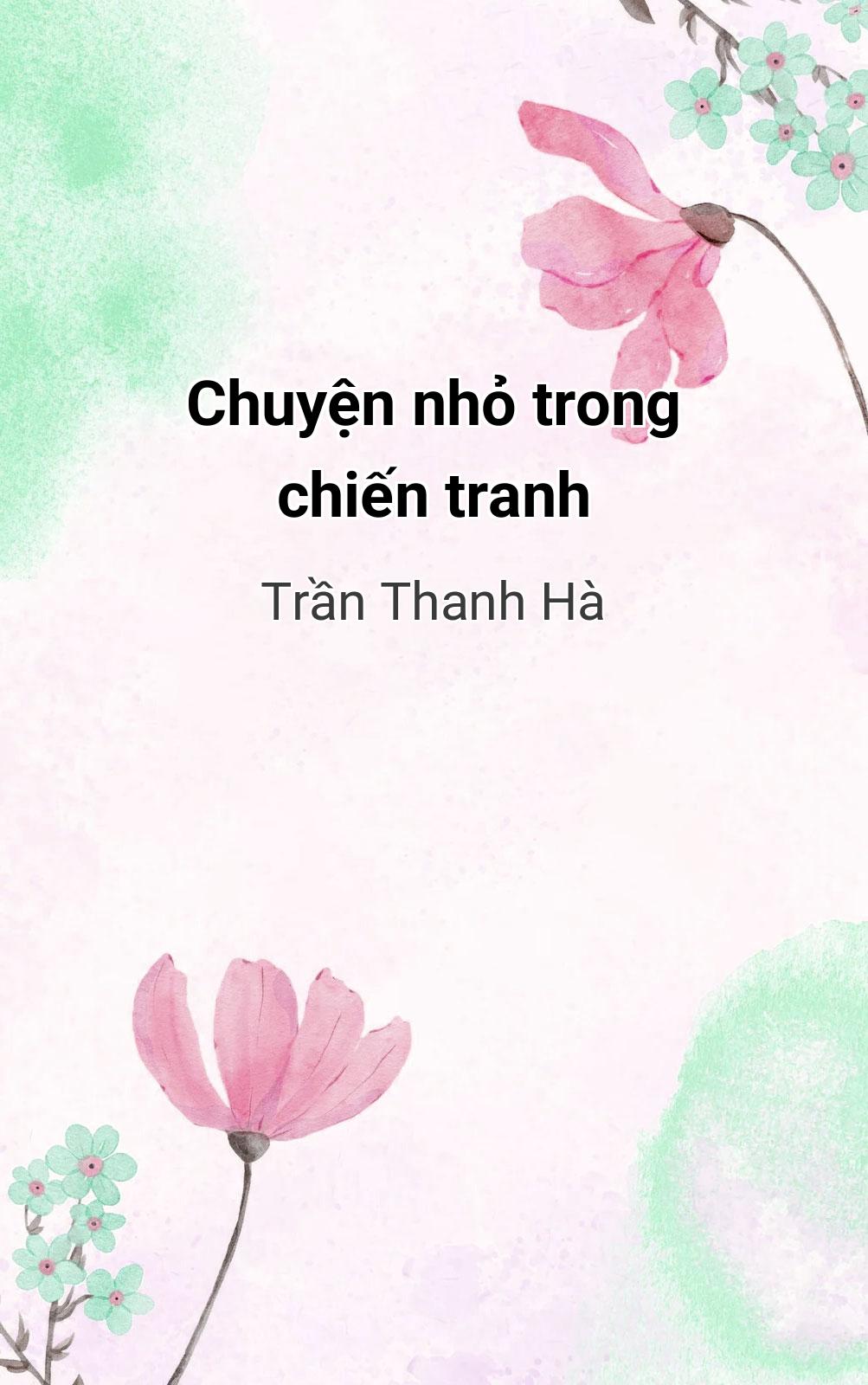 Chuyện Nhỏ Trong Chiến Tranh